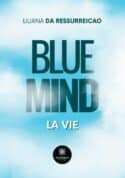 Blue mind - La vie