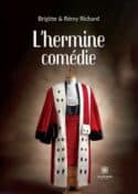 L’hermine comédie