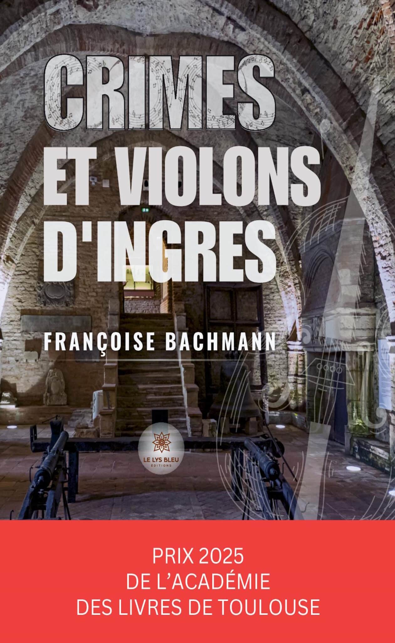 Crimes et violons d’Ingres