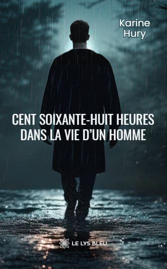 Cent soixante-huit heures dans la vie d’un homme