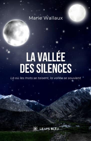 La vallée des silences