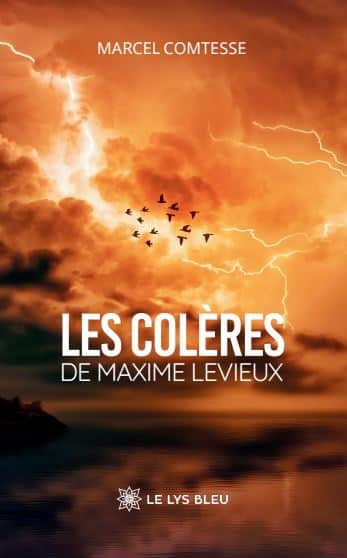 Les colères de Maxime Levieux