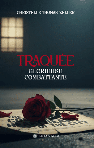 Traquée - Glorieuse combattante