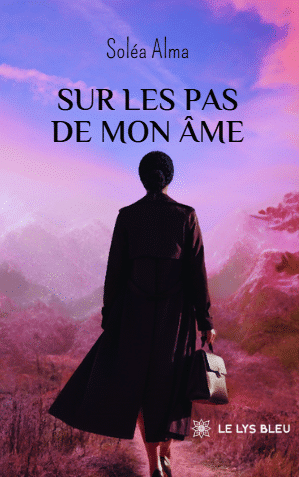 Sur les pas de mon âme