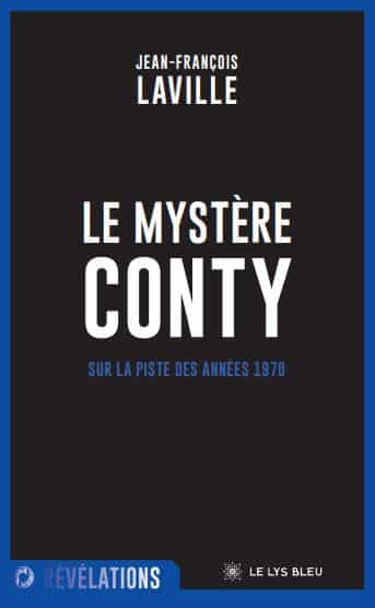 LE MYSTÈRE CONTY - SUR LA PISTE DES ANNÉES 1970
