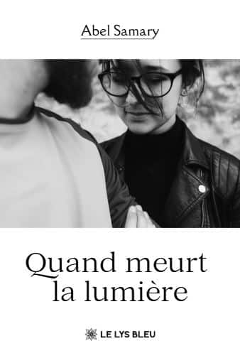 Quand meurt la lumière