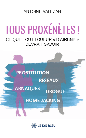 Tous proxénètes ! - Ce que tout loueur « d’Airbnb » devrait savoir