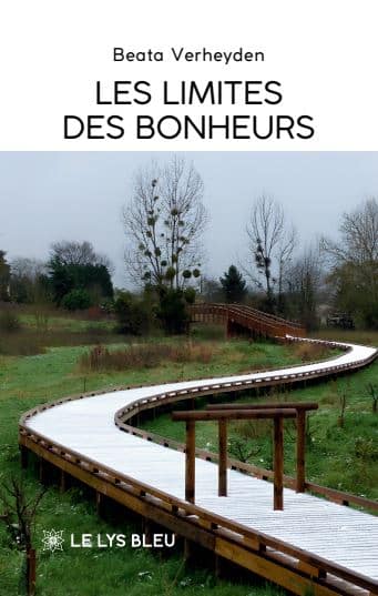 Les limites des bonheurs