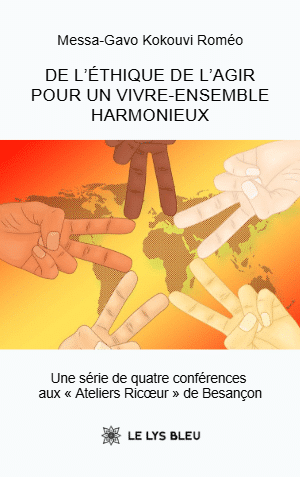 De l’éthique de l’agir pour un vivre-ensemble harmonieux - Une série de quatre conférences aux « Ateliers Ricœur » de Besançon