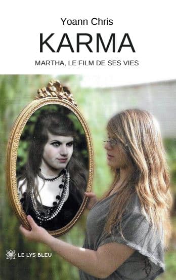 Karma - Martha, le film de ses vies
