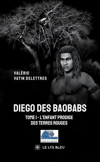 Diego des Baobabs – Tome I : L’enfant prodige des terres rouges