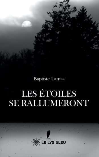 Les étoiles se rallumeront