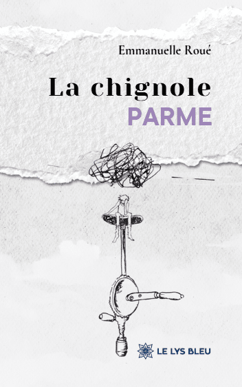 La chignole parme