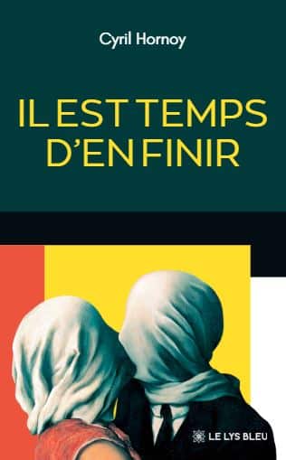 Il est temps d’en finir
