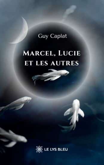 Marcel, Lucie et les autres