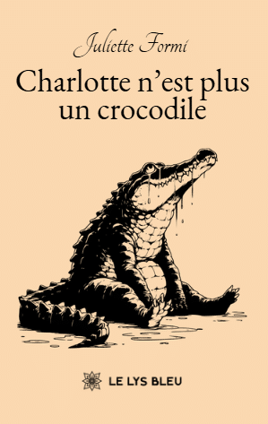 Charlotte n’est plus un crocodile