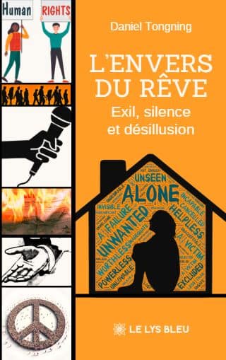 L’envers du rêve - Exil, silence et désillusion