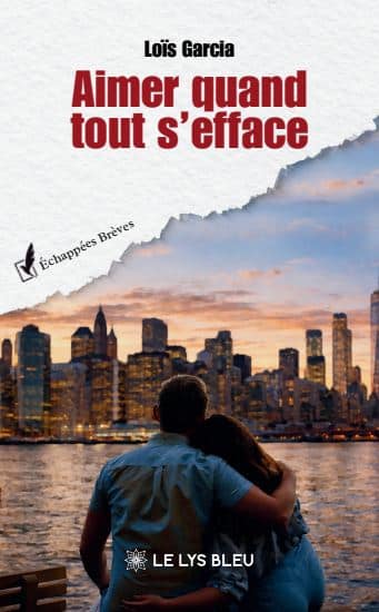 Aimer quand tout s’efface