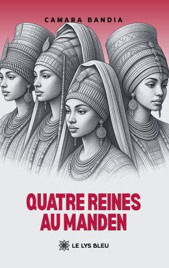 Quatre reines au Manden