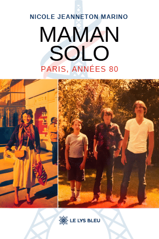 Maman solo - Paris, années 80